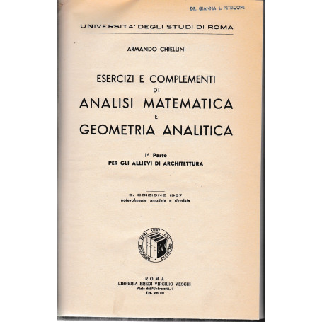 Analisi matematica e geometria analitica. 1^ parte.