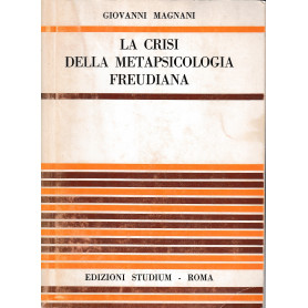La crisi della metapsicologia freudiana