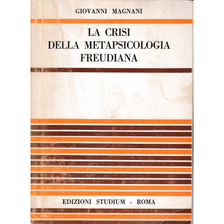 La crisi della metapsicologia freudiana
