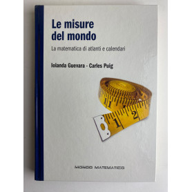 Le misure del mondo la matematica di atlanti e calendari