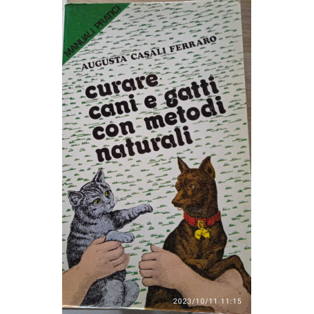 Curare cani e gatti con metodi naturali