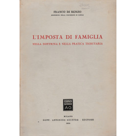 L'imposta di famiglia nella dottrina e nella pratica tributaria