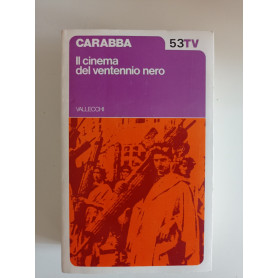 Il cinema nel ventennio nero
