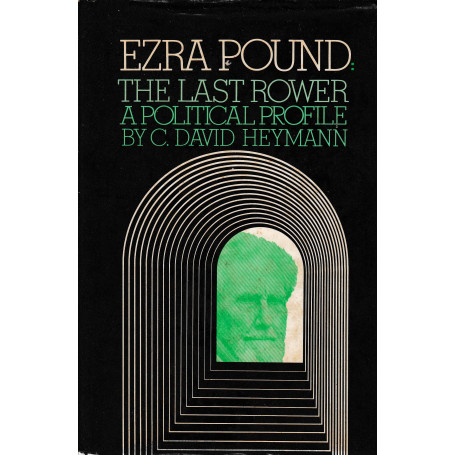 Ezra Pound. The last rower. A political profile