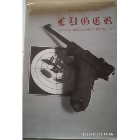 Luger storia - meccanica - modelli