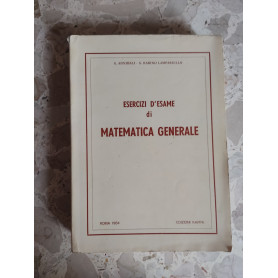 Esercizi d'esame di matematica generale
