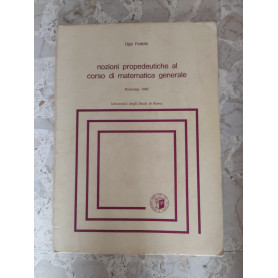 Complementi ed esercizi di matematica generale