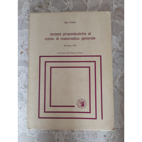 Complementi ed esercizi di matematica generale
