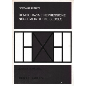 Democrazia e repressione nell'Italia di fine secolo