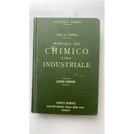 Manuale del chimico e dell'industriale