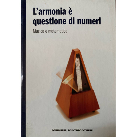 L'armonia è questione di numeri