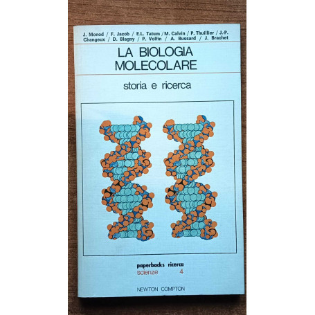 La biologia molecolare storia e ricerca