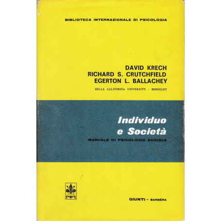 Individuo e società . Manuale di psicologia sociale