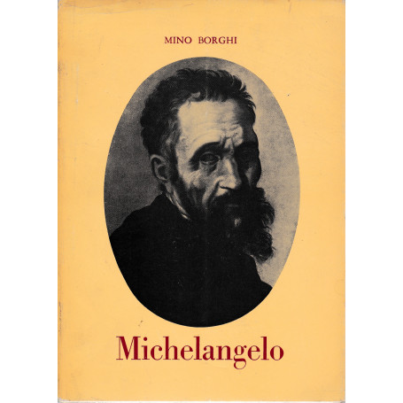 Michelangelo Buonarroti (Caprese 1475 - Roma 1564)