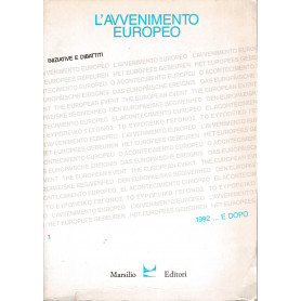 L'avvenimento europeo. 1992..e dopo