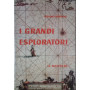 I grandi esploratori