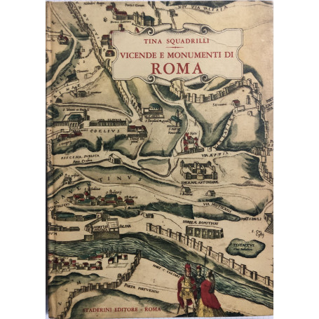 Vicende e monumenti di Roma (Autografato)