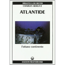 Atlantide. L'ottavo continente