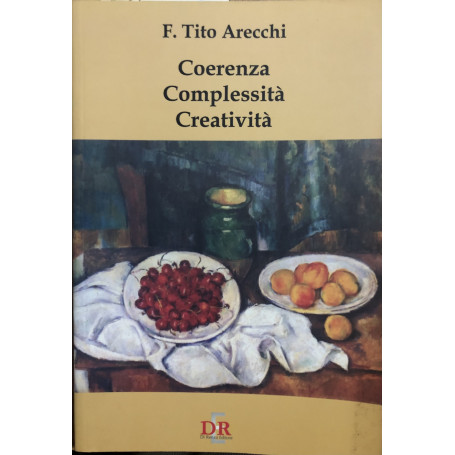 Coerenza. Complessità. Creatività