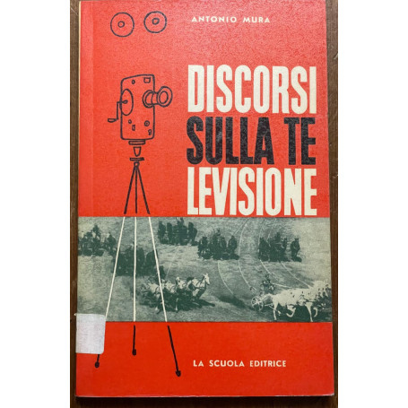 DISCORSI SULLA TELEVISIONE
