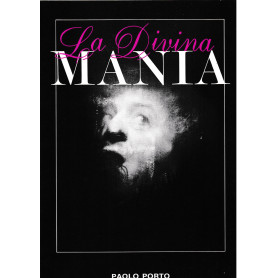 La Divina mania