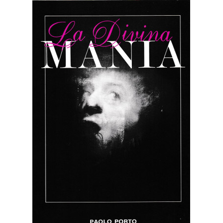 La Divina mania