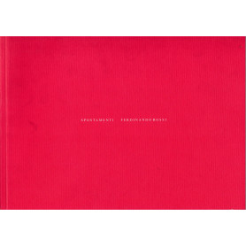 Spostamenti. Ferdinando Rossi