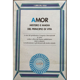 Amor Mistero e magia del principio di vita