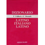 DIZIONARIO ITALIANO/LATINO/ITALIANO