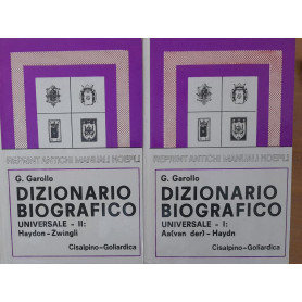 Dizionario biografico universale (2 vol.) (rist. anast. 1907 Hoepli)
