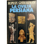La civilta' persiana
