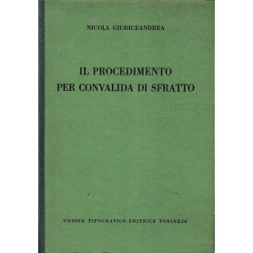 Il procedimento per convalida di sfratto