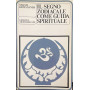 Il segno zodiacale come guida spirituale