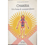 Chakra : una fonte di consapevolezza