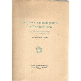 Istituzioni e metodi politici dell'età  giolittiana