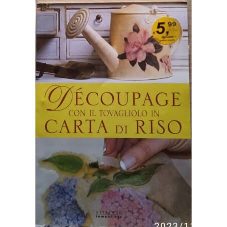 Découpage con il tovagliolo in carta di riso