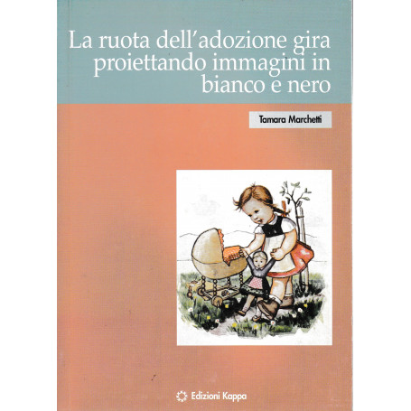 La ruota dell'adozione gira proiettando immagini in bianco e nero