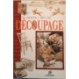 Il grande libro del dècoupage