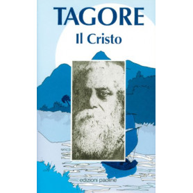 Il Cristo. Antologia di scritti scelti e tradotti dal bengoli da Marino Rigon sx
