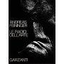 Le radici dell'arte. L'album di un fotografo