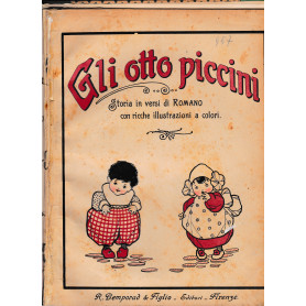 Gli otto piccini. Storia in versi di Romano con ricche illustrazioni a colori