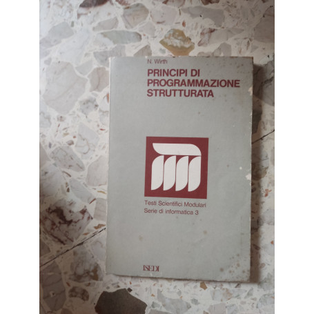 Principi di programmazione strutturata