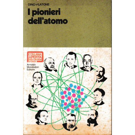 I pionieri dell'atomo