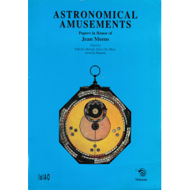 Astronomical amusements. Papers in Honor of J. Meeus
