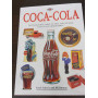Coca-Cola: The Collector's Guide to New and Vintage Coca-Cola Memorabilia