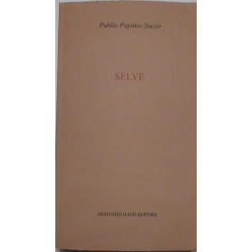 Selve. Silvae