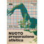 Nuoto preparazione atletica