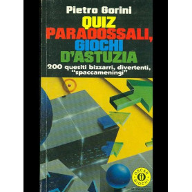 Quiz paradossali giochi d'astuzia