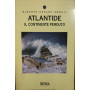 Atlantide. Il continente perduto