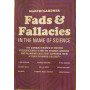 Fads and Fallacies in the name of science